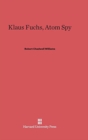 Atom Spy Klaus Fuchs - Book