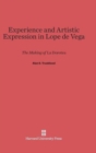 Experience and Artistic Expression in Lope de Vega : The Making of La Dorotea - Book