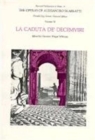 The Operas of Alessandro Scarlatti : La Caduta de' Decemviri Volume VI - Book