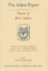 Papers of John Adams : Volumes 3 and 4 - Book