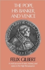 The Pope, His Banker, and Venice - Book