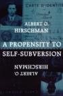 A Propensity to Self-Subversion - Book