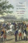The Congress of Vienna : Power and Politics after Napoleon - Book