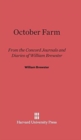October Farm : From the Concord Journals and Diaries of William Brewster - Book