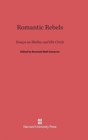 Romantic Rebels : Essays on Shelley and His Circle - Book