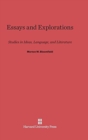 Essays and Explorations : Studies in Ideas, Language, and Literature - Book