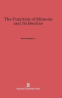 The Function of Mimesis and Its Decline - Book