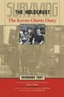 Surviving the Holocaust : The Kovno Ghetto Diary - Book