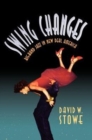 Swing Changes : Big-Band Jazz in New Deal America - Book