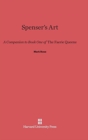 Spenser's Art : A Companion to Book One of the Faerie Queene - Book