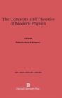 The Concepts and Theories of Modern Physics - Book