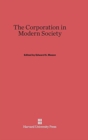 The Corporation in Modern Society - Book