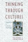 Thinking Through Cultures : Expeditions in Cultural Psychology - Book