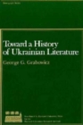 Toward a History of Ukrainian Literature - Book