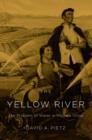 The Yellow River : The Problem of Water in Modern China - eBook