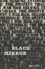 Black Mirror : The Cultural Contradictions of American Racism - Book