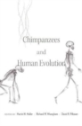 Chimpanzees and Human Evolution - Book