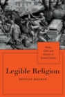 Legible Religion : Books, Gods, and Rituals in Roman Culture - eBook