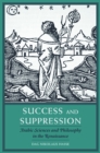 Success and Suppression : Arabic Sciences and Philosophy in the Renaissance - Hasse Dag Nikolaus Hasse