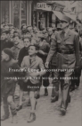 France’s Long Reconstruction : In Search of the Modern Republic - Book