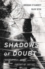 Shadows of Doubt : Stereotypes, Crime, and the Pursuit of Justice - Book