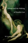 Milton and the Making of <i>Paradise Lost</i> - eBook