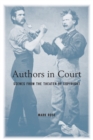 Authors in Court : Scenes from the Theater of Copyright - Book
