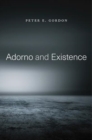 Adorno and Existence - Book