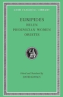 Helen. Phoenician Women. Orestes - Book