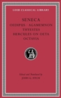 Tragedies, Volume II : Oedipus. Agamemnon. Thyestes. Hercules on Oeta. Octavia - Book
