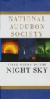 National Audubon Society Field Guide to the Night Sky - Book