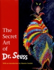 The Secret Art of Dr. Seuss - Book
