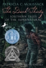 The Dark-Thirty : Southern Tales of the Supernatural - Book
