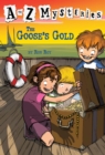 A to Z Mysteries: The Goose's Gold - Book