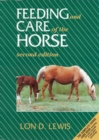 Feeding and Care of the Horse - Book