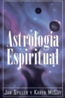 Astrologia Espiritual (Spiritual Astrology) - Book