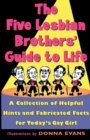 The Five Lesbian Brothers Guide to Life - Book