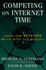Competing On Internet Time : Lessons From Netscape and Its Battle With Microsoft - eBook