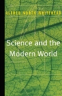 Science and the Modern World - Book