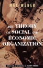 The Theory Of Social And Economic Organization - Book