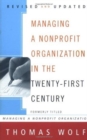Managing a Nonprofit Organization in the Twenty-First Century - Book