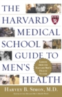The Harvard Medical School Guide to Men's Health : Lessons from the Harvard Men's Health Studies - Book