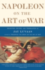 Napoleon On the Art of War - Book