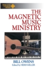 The Magnetic Music Ministry - Book