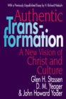 Authentic Transformation : New Vision of Christ and Culture - Book