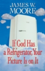If God Has A Refrigerator - Book