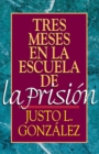 Tres Meses en la Escuela de la Prision - Book