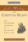 John Wesley on Christian Beliefs : The Standard Sermons in Modern English - Book