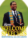 More Welcome Speeches : Responses for All Occasions - Book