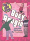 Busy Boogie : And Other Dramas for Preschool - Book